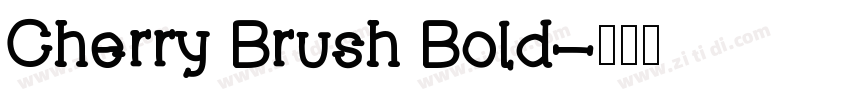 Cherry Brush Bold字体转换